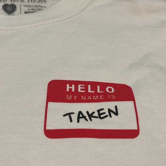 Hello My Name Is Taken Cropped Crewneck | Size Small - Picture 3 of 6